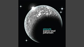 Planets, Pt. 3 (feat. Eivind Aarset)