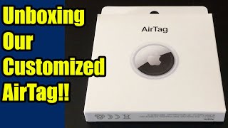 Unboxing Our Customized AirTag! Apple AirTag Unboxing