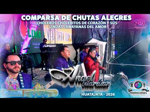 ANGEL GUARDIAN EN VIVO  -  HUATAJATA 2026