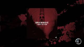 Brainwave - I Want You Now - Deep Rees Mix [Official Video]