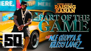 50 Cent feat. NLE Choppa &amp; Rileyy Lanez - &quot;Part of the Game&quot; | Official Music Video