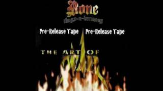 Bone Thugs - Family Tree 2 (Pre-Release)  - The Art Of War (Pre-Release Tape)