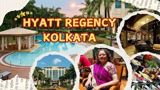 Hyatt Regency Kolkata | A Full Tour & Review by Tripti Chakraborty