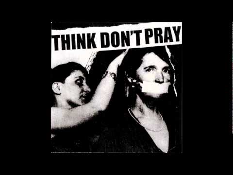 Think Don't Pray - Bad Fit