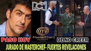 ULTIMA HORA ! HACE UNAS HORAS ! MASTERCHEF COLOMBIA RCN Chris Carpentier LAMENTABLE paso ¡HOY!