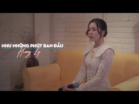 Như Những Phút Ban Đầu - Hương Ly | Official Lyric Video