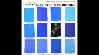Tina Brooks - True Blue