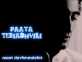 paata tediashvili osuri davbrundebit 