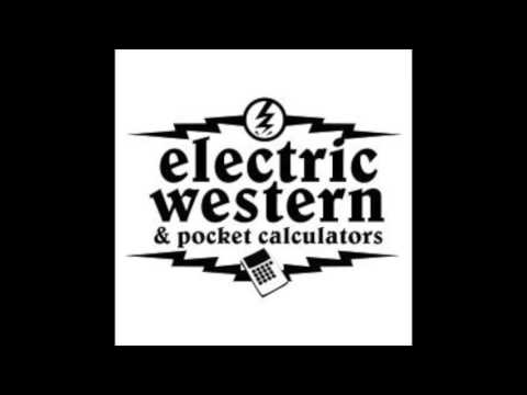 Electric Western And The Pocket Calculators - Roboterphobie