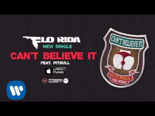 Flo Rida feat. Pitbull – Can’t Believe It (Acapella)
