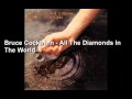 Bruce Cockburn -  All The Diamonds In The World
