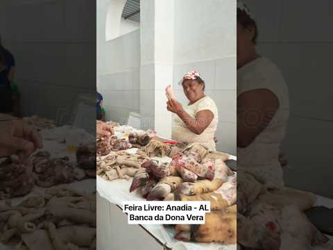 Feira Livre: Anadia - AL. Banca da Dona Vera