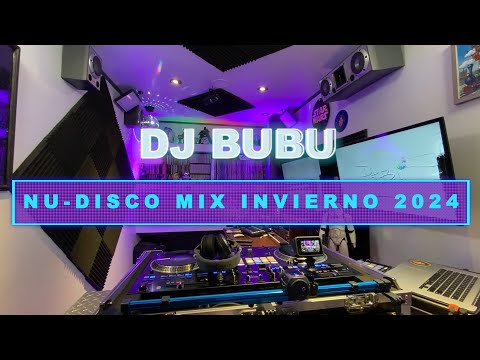 Dj Bubu - Nu-Disco Mix Invierno 2024