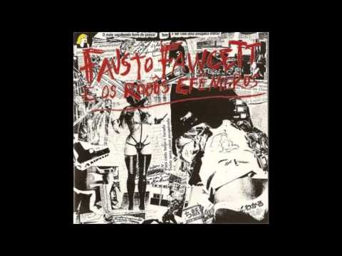 Fausto Fawcett e os Robôs Efêmeros - Rap D'Anne Stark (1987)