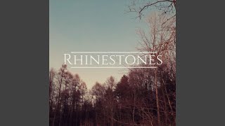 Rhinestones Music Video