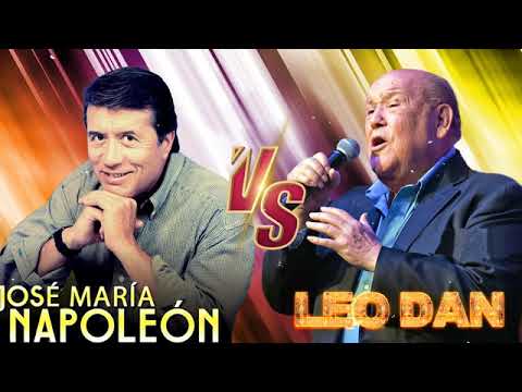 LAS 30 GRANDES EXITOS DE LEO DAN Y NAPOLEON || LEO DAN Y NAPOLEON SUS MEJORES CANCIONES ROMANTICOS