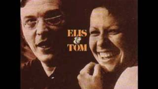 Antonio Carlos Jobim / Elis Regina - ♫ Corcovado ♫