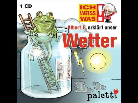 Albert E. erklärt unser Wetter