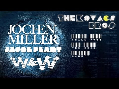 Jacob Plant Vs W&W & Ummet Ozcan Vs Jochen Miller - Shakedown The Code Damnit (TKB Mashup Rmx Edit)