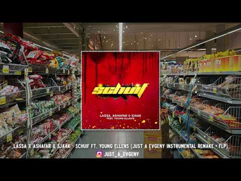 LA$$A X Ashafar X Sjaak - Schuif Ft. Young Ellens (Instrumental Remake + FLP)