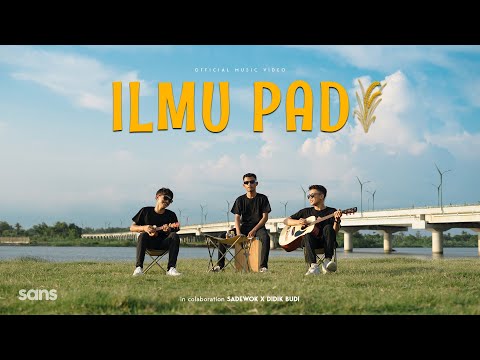 ILMU PADI - Didik Budi feat Sadewok (Official Music Video)