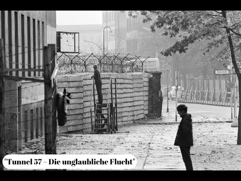 Tunnel 57 – Die unglaubliche Flucht unter der Berliner Mauer