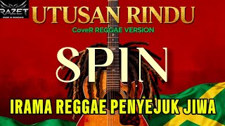 Download lagu UTUSAN RINDU  -  SPIN Cover REGAE VERSION#aimusic  mp3