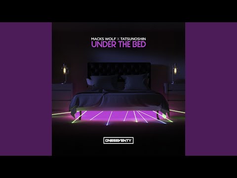 Under The Bed (Extended Mix)