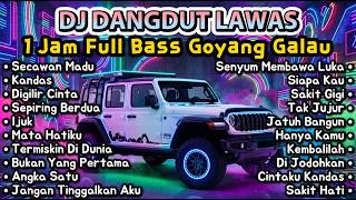 Download lagu DJ Dangdut Lawas Remix Full Bass 🎵 Secawan Madu, Kandas, Sakit Gigi | Kumpulan Lagu Dangdut Galau mp3 Download lagu DJ Dangdut Lawas Remix Full Bass 🎵 Secawan Madu, Kandas, Sakit Gigi | Kumpulan Lagu Dangdut Galau mp3