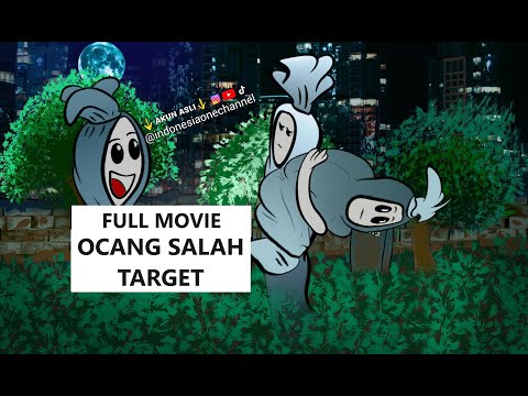 FULL MOVIE KELAKUKAN OCANG OCONG OCING KETAMBAHAN SALAH SASARAN