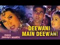 Dewani Mai Deewani HD Video Akshay Kumar Amisha Patel Karishma Kapoor Full Movie Song