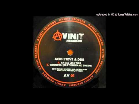 Acid Steve & DDR - Raves Like This