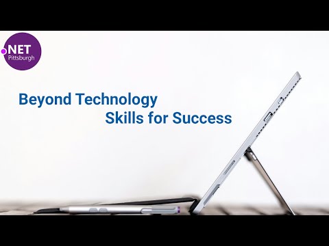 Beyond Technology: Skills for Success