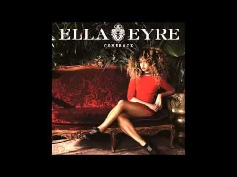 Ella Eyre - Comeback (Clean)