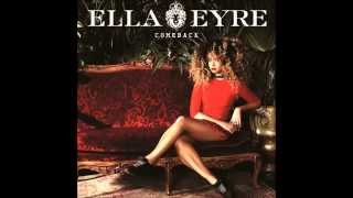 Ella Eyre - Comeback (Clean)
