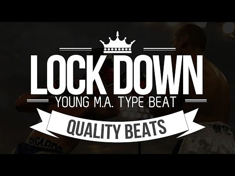 Young M.A. Type Beat - Lock Down