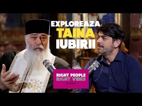Explorând taina IUBIRII cu Părintele Calistrat și Răzvan Ionuț Linteș
