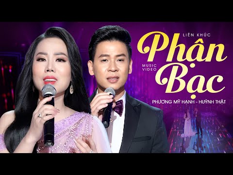 Phận Bạc - Phương Mỹ Hạnh Ft Huỳnh Thật | Say Đắm Với Bản Song Ca Trữ Tình Hải Ngoại Này