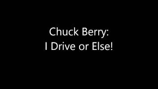 Chuck Berry:  If I can't drive...I'm walking!  in 2015