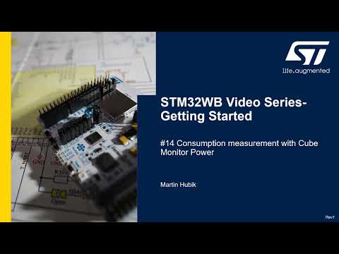 STM32WB Getting Started Series: Part 14, Consumption measurement with STM32CubeMonitor Power