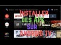 Comment installer une application Android (.apk) sur Android TV