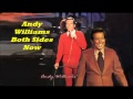 Andy Williams........Both Sides Now.