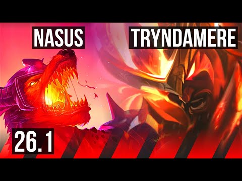 NASUS vs TRYNDAMERE (TOP) | 41K damage, Good KDA: 14/2/7 | NA Master | 26.1