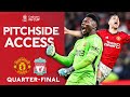 PITCHSIDE | Manchester United 4-3 Liverpool | Quarter-final | Emirates FA Cup 2023-24