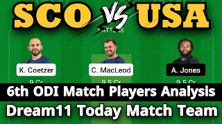 SCO vs USA Dream11 Team Prediction | sco vs usa Dream11 | sco vs usa Dream11 Today Match