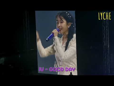 [Fancam] IU - Good Day (Love Poem in Manila)