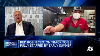 Red Robin CEO on reopening, labor shortage and menu prices