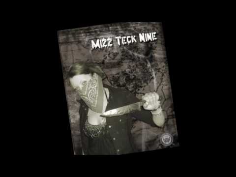 Es Ist Aus-Mizz Tech Nine