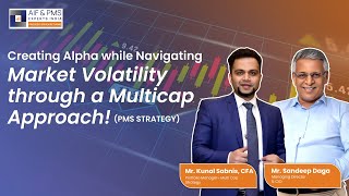 Creating Alpha While Navigating Market Volatility Through a Multicap Approach! ( PMS Strategy )