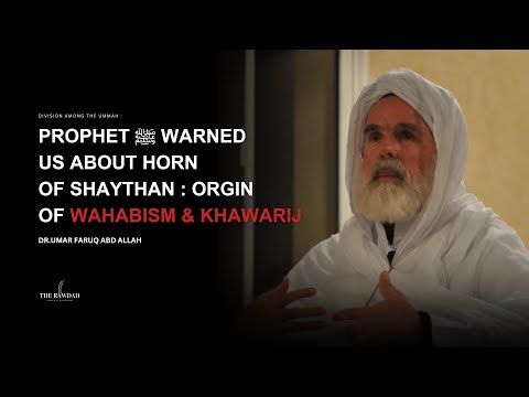 Hadith about Horn of the Shaythan - Dr.Umar Faruq Abd Allah